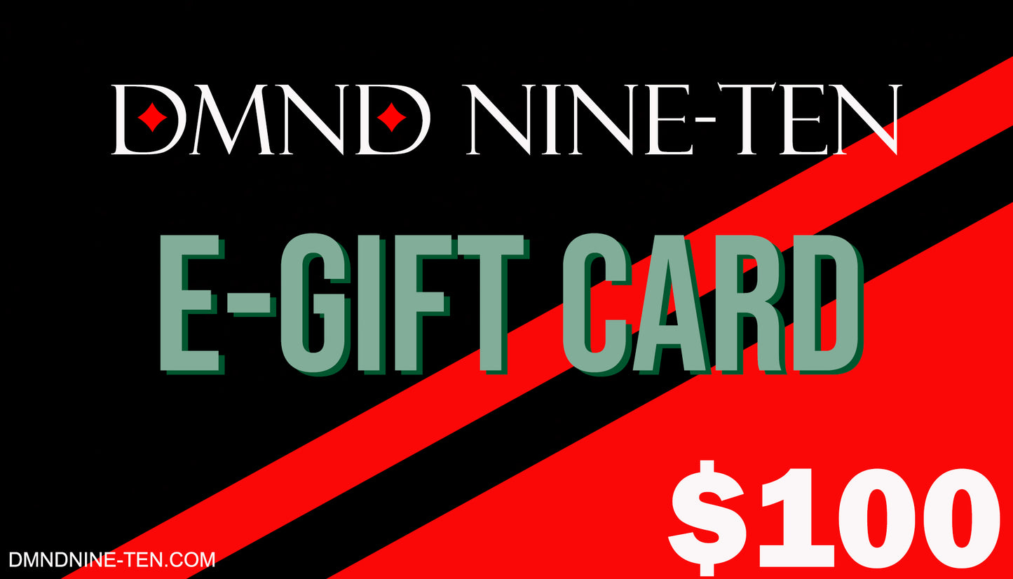DMND Nine-Ten E-Gift Card