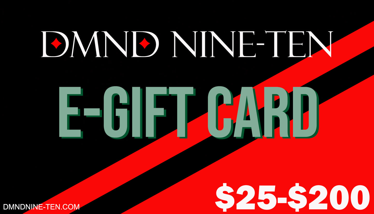 DMND Nine-Ten E-Gift Card
